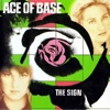 Ace of Base - The Sign