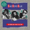 Bad Boys Blue - Lovers In The Sand