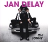 Jan Delay - Oh Jonny Single Version